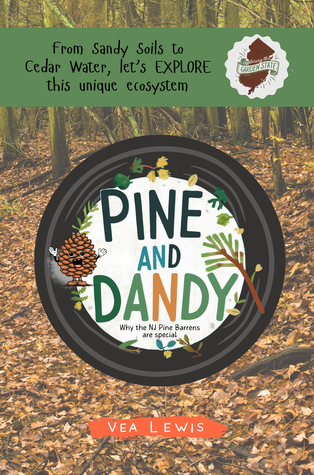 Pine and Dandy: Why the NJ Pine Barrens are Special