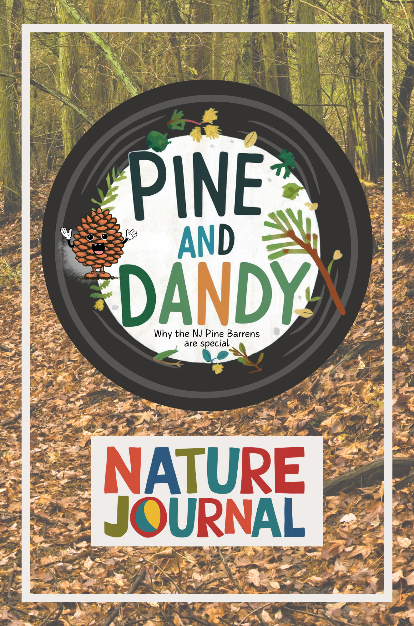 Pine and Dandy Nature Journal